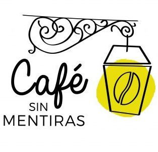 CAFÉ SIN MENTIRAS